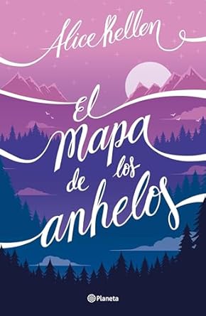 El mapa de los anhelos (Spanish Edition) eBook