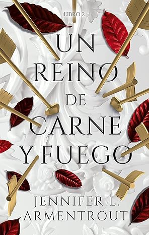 Un reino de carne y fuego (Libro 2) (Spanish Edition) eBook