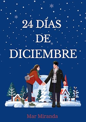 24 días de diciembre (Spanish Edition) eBook