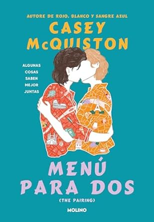 Menú para dos: Algunas cosas saben mejor juntas (Spanish Edition) eBook