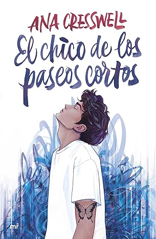 El chico de los paseos cortos (Spanish Edition) eBook