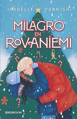 Milagro en Rovaniemi (Spanish Edition) eBook