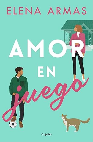 Amor en juego (Spanish Edition) eBook