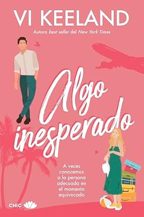 Algo inesperado (Spanish Edition) eBook