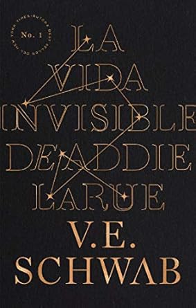 La vida invisible de Addie LaRue (Spanish Edition) eBook