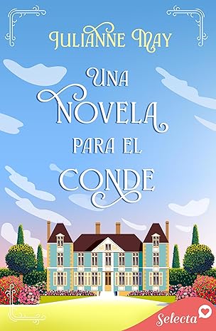 Una novela para el conde (Spanish Edition) eBook