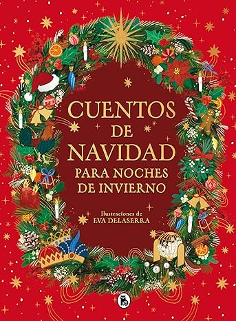 Cuentos de navidad para noches de invierno (Spanish Edition) eBook