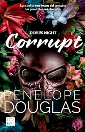 Corrupt (Devil's Night #1) (Spanish Edition) eBook