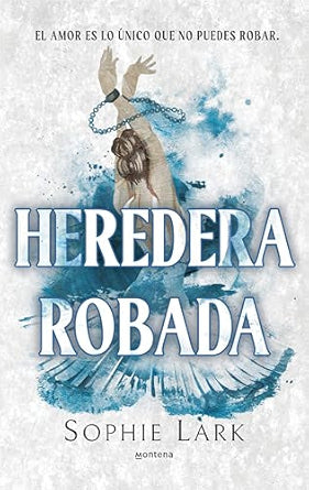 Heredera robada (Herencia brutal 2) (Spanish Edition)