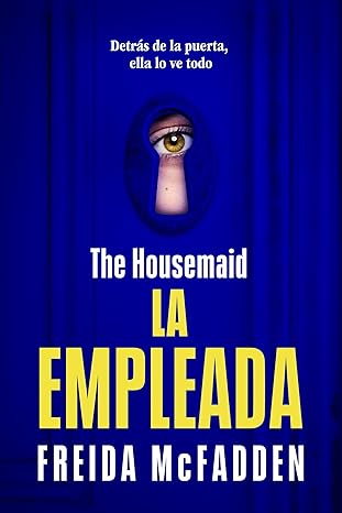 La Empleada (Spanish Edition) eBook