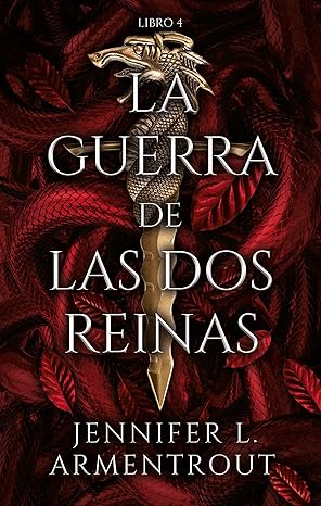 La guerra de las dos reinas (Libro 4) (Spanish Edition) eBook