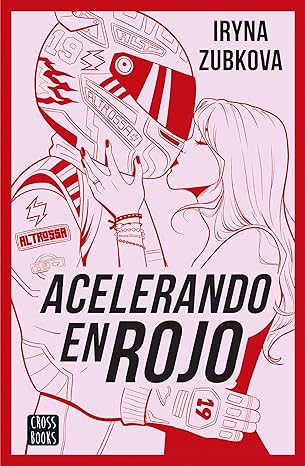 Acelerando en rojo (Spanish Edition)