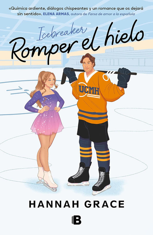 Romper el hielo (Maple Hills 1) (Spanish Edition) eBook