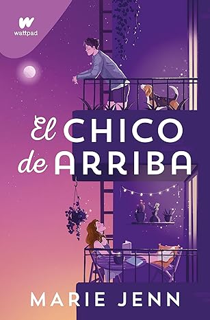 El chico de arriba (Spanish Edition) eBook