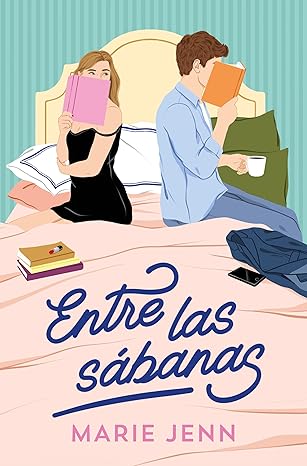 Entre las sábanas (Spanish Edition) eBook